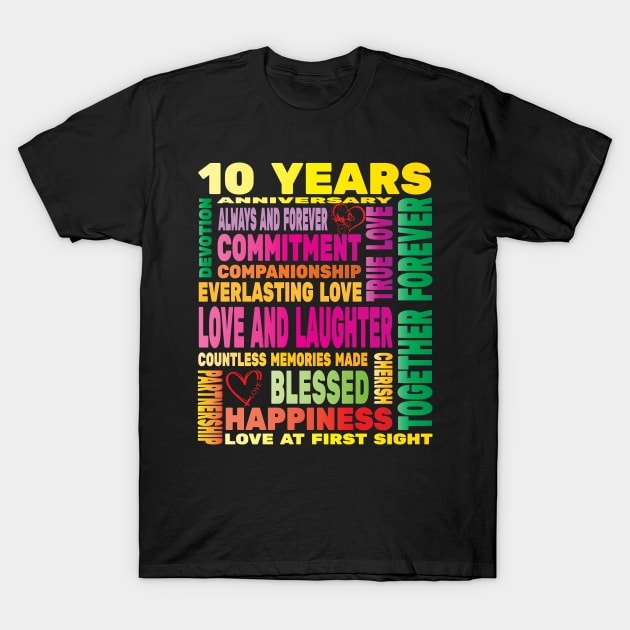 10 Years Anniversary of Love Happy Marriage Couple Lovers T-Shirt by Envision Styles